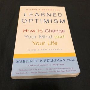 Learned Optimism by Martin Seligman
